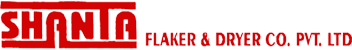 SHANTA FLAKER & DRYER CO. PVT. LTD.